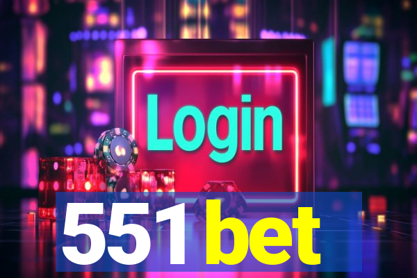 551 bet